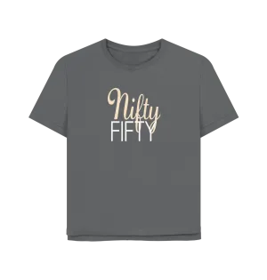 Nifty Fifty Women's Relaxed Fit T-shirt